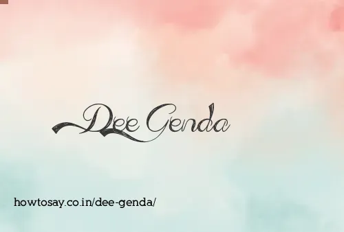 Dee Genda