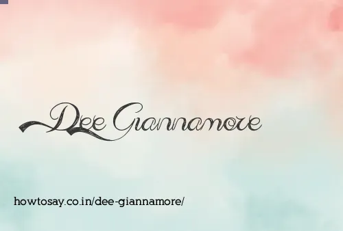 Dee Giannamore