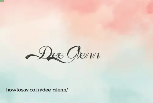 Dee Glenn