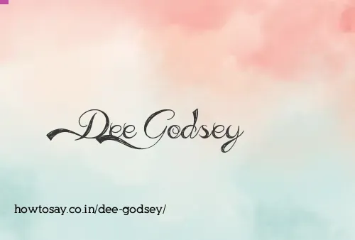 Dee Godsey