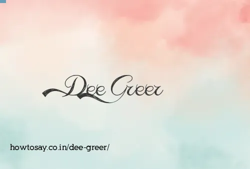 Dee Greer