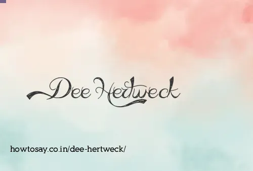 Dee Hertweck