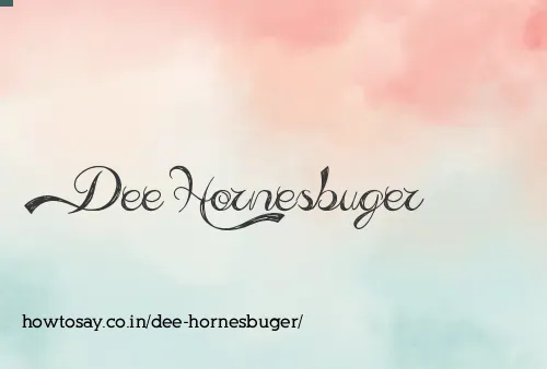 Dee Hornesbuger