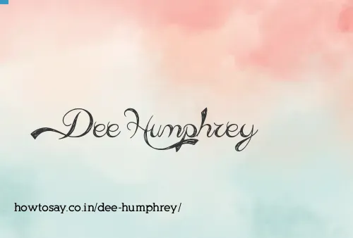 Dee Humphrey