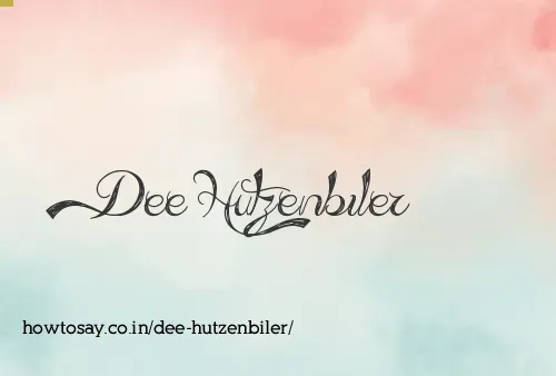 Dee Hutzenbiler