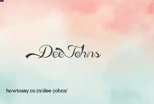 Dee Johns