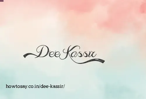 Dee Kassir