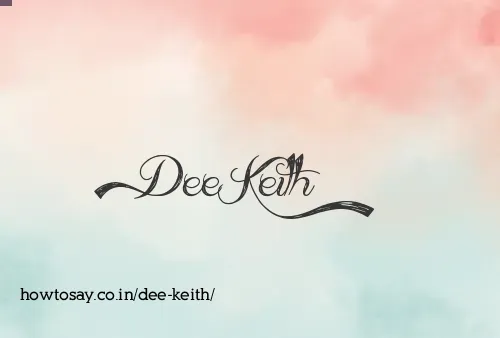 Dee Keith