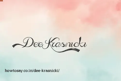 Dee Krasnicki