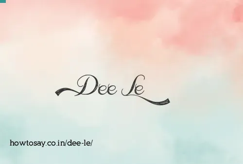 Dee Le