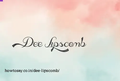 Dee Lipscomb