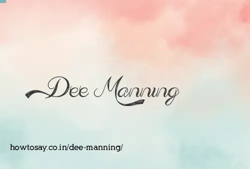 Dee Manning