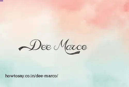 Dee Marco