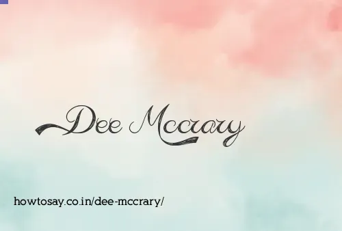 Dee Mccrary