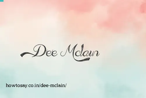 Dee Mclain