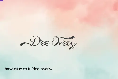 Dee Overy