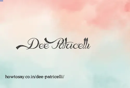 Dee Patricelli