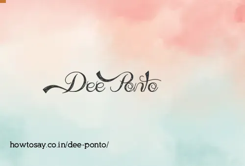 Dee Ponto