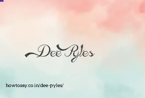 Dee Pyles