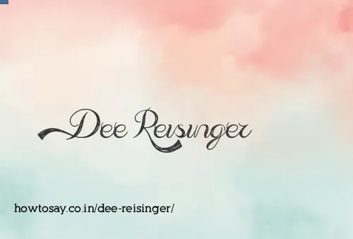 Dee Reisinger
