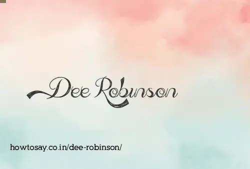 Dee Robinson