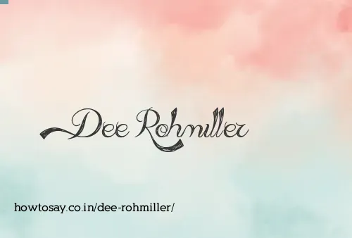 Dee Rohmiller