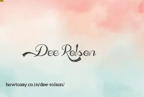 Dee Rolson