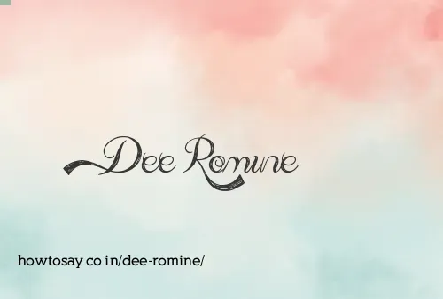 Dee Romine