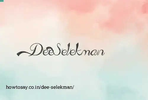 Dee Selekman