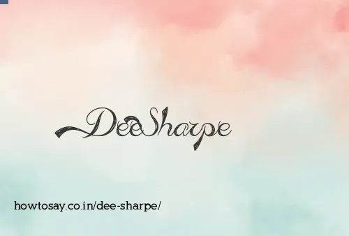 Dee Sharpe