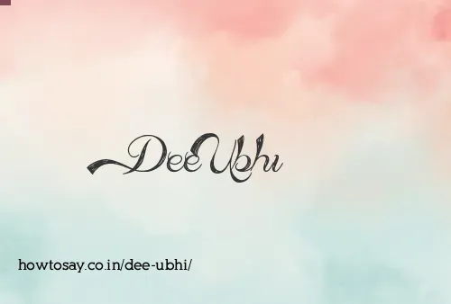 Dee Ubhi