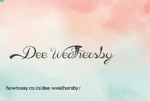 Dee Weathersby