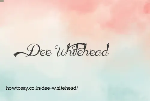 Dee Whitehead