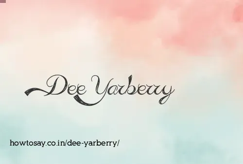 Dee Yarberry