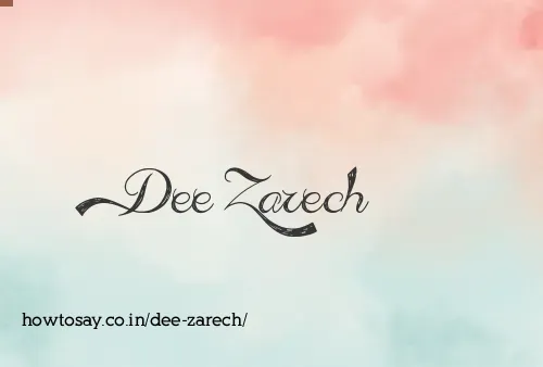 Dee Zarech
