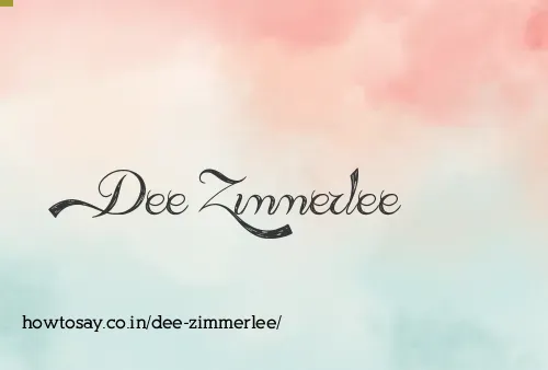 Dee Zimmerlee