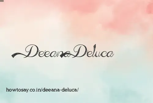 Deeana Deluca