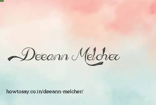 Deeann Melcher