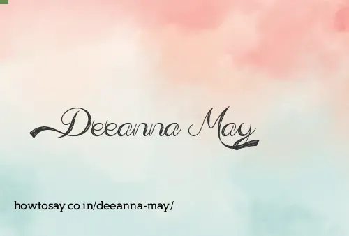 Deeanna May