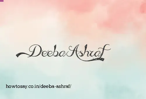 Deeba Ashraf