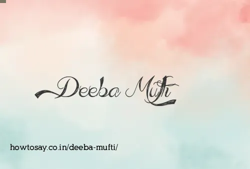 Deeba Mufti