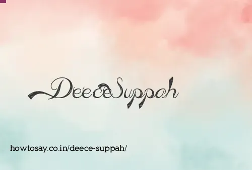 Deece Suppah