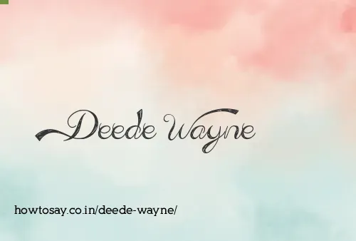 Deede Wayne
