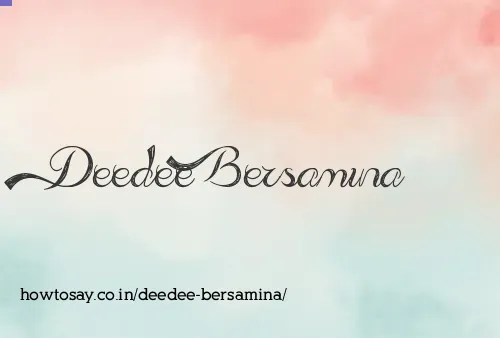 Deedee Bersamina