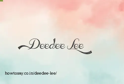 Deedee Lee