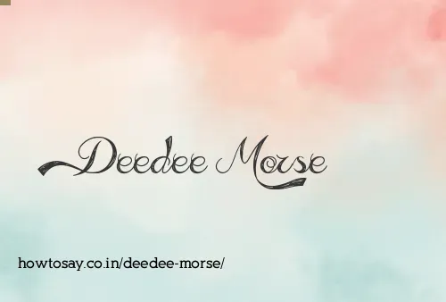 Deedee Morse