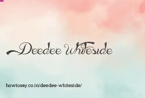 Deedee Whiteside