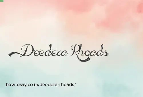 Deedera Rhoads