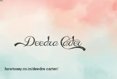 Deedra Carter