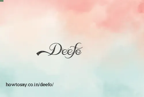 Deefo